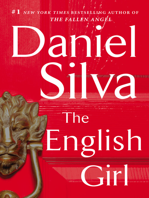 Détails du titre pour The English Girl par Daniel Silva - Disponible